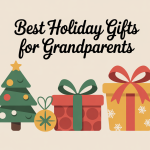Best Holiday Gifts For New Grandparents to Celebrate Their First Year